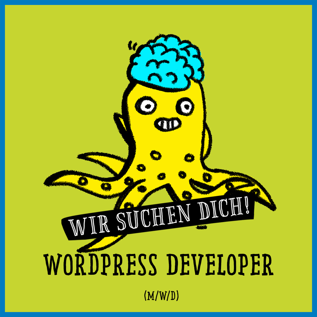 Jobs @ kochstrasse.agency Stellenanzeige / Stellengesuch WordPress Developer (m/w/d)